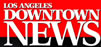 Downtown Los Angeles real estate LA Downtown News